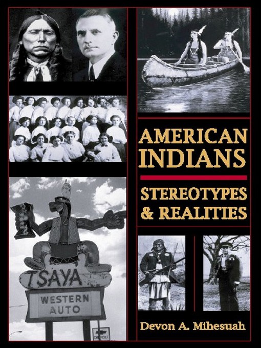 Title details for American Indians by Devon A. Mihesuah - Available